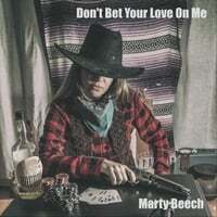 Don't Bet Your Love on Me